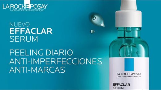 Effaclar Sérum ultraconcentrado tendencia acneica La Roche Posay